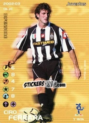 Sticker Ciro Ferrara - Football Champions Italy 2002-2003 n. Y18 - Wizards of The Coast
