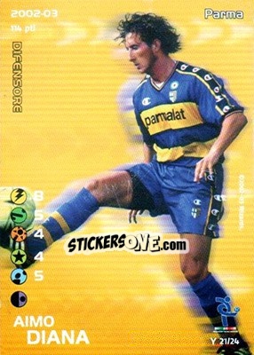 Sticker Aimo Diana - Football Champions Italy 2002-2003 n. Y21 - Wizards of The Coast