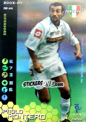 Sticker Paolo Montero - Football Champions Italy 2003-2004 n. 39 - Wizards of The Coast