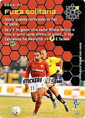 Cromo Fuga solitaria - Football Champions Italy 2003-2004 - Wizards of The Coast