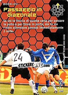 Sticker Passaggio in diagonale - Football Champions Italy 2003-2004 n. A5 - Wizards of The Coast