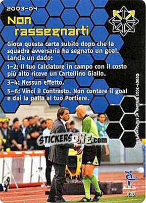 Figurina Non rassegnarti - Football Champions Italy 2003-2004 - Wizards of The Coast