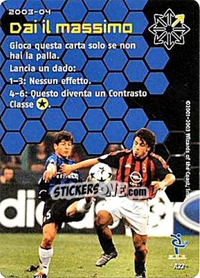 Sticker Dai il massimo - Football Champions Italy 2003-2004 n. A22 - Wizards of The Coast