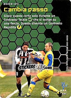 Sticker Cambia passo - Football Champions Italy 2003-2004 n. A30 - Wizards of The Coast