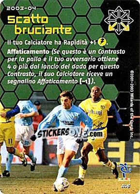Sticker Scatto bruciante - Football Champions Italy 2003-2004 n. A48 - Wizards of The Coast