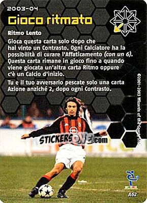 Sticker Gioco ritmato - Football Champions Italy 2003-2004 n. A62 - Wizards of The Coast
