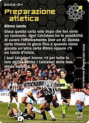 Sticker Preparazione atletica - Football Champions Italy 2003-2004 n. A64 - Wizards of The Coast