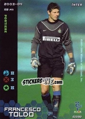 Figurina Francesco Toldo - Football Champions Italy 2003-2004 - Wizards of The Coast