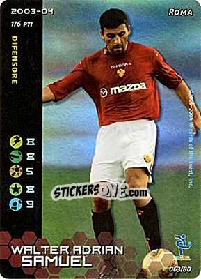 Sticker Walter Adrian Samuel - Football Champions Italy 2003-2004 n. u63 - Wizards of The Coast