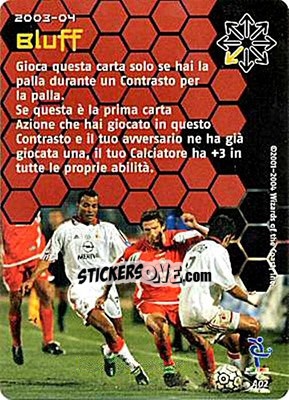 Sticker Bluff - Football Champions Italy 2003-2004 n. uA2 - Wizards of The Coast