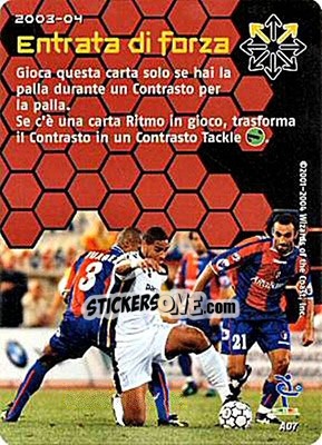 Sticker Entrata di forza - Football Champions Italy 2003-2004 n. uA7 - Wizards of The Coast