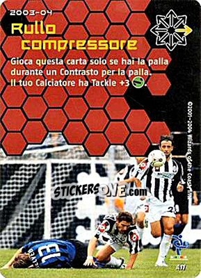 Sticker Rullo compressore - Football Champions Italy 2003-2004 n. uA11 - Wizards of The Coast