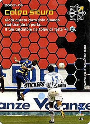 Sticker Colpo sicuro - Football Champions Italy 2003-2004 n. uA12 - Wizards of The Coast