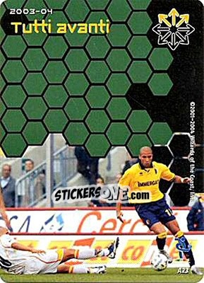 Cromo Tutti avanti - Football Champions Italy 2003-2004 - Wizards of The Coast