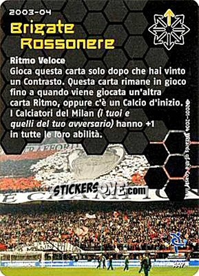 Sticker Brigate Rossonere - Football Champions Italy 2003-2004 - Wizards of The Coast
