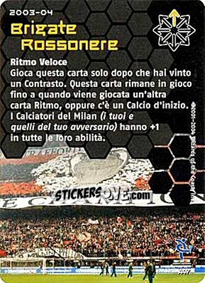 Sticker Brigate Rossonere - Football Champions Italy 2003-2004 n. uA47 - Wizards of The Coast