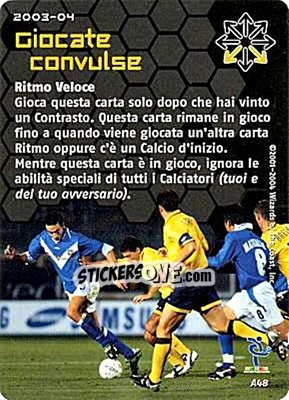 Sticker Giocate convulse - Football Champions Italy 2003-2004 n. uA48 - Wizards of The Coast