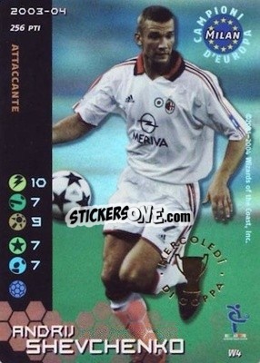Sticker Andriy Shevchenko - Football Champions Italy 2003-2004 - Wizards of The Coast