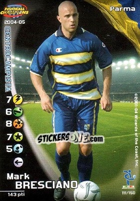 Sticker Mark Bresciano - Football Champions Italy 2004-2005 - Wizards of The Coast