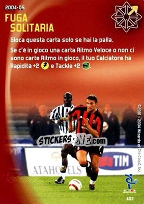 Sticker Fuga solitaria - Football Champions Italy 2004-2005 n. A3 - Wizards of The Coast