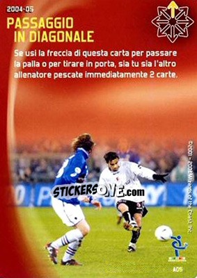 Cromo Passaggio in diagonale - Football Champions Italy 2004-2005 - Wizards of The Coast