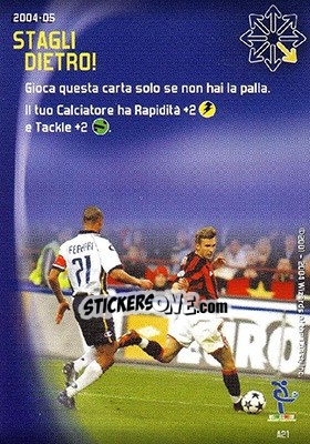 Sticker Stagli dietro! - Football Champions Italy 2004-2005 n. A21 - Wizards of The Coast
