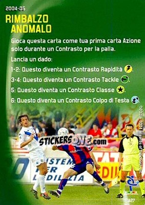 Sticker Rinbalzo anomalo - Football Champions Italy 2004-2005 n. A27 - Wizards of The Coast