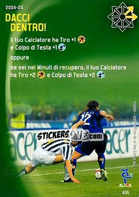 Sticker Dacci dentro! - Football Champions Italy 2004-2005 n. A35 - Wizards of The Coast