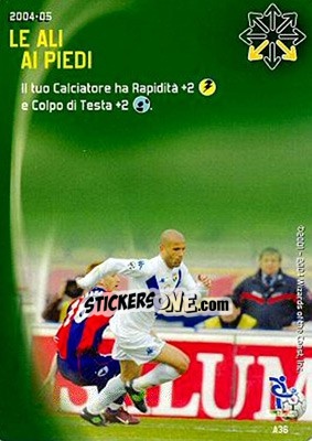 Sticker Le ali ai piedi - Football Champions Italy 2004-2005 n. A36 - Wizards of The Coast