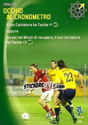 Sticker Occhio al cronometro - Football Champions Italy 2004-2005 n. A55 - Wizards of The Coast