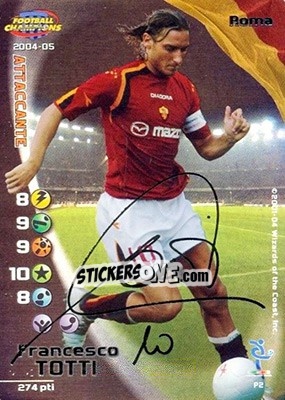 Sticker Francesco Totti - Football Champions Italy 2004-2005 n. P2 - Wizards of The Coast