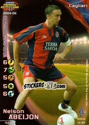 Sticker Nelson Abeijon - Football Champions Italy 2004-2005 n. u10 - Wizards of The Coast