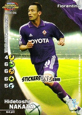 Sticker Hidetoshi Nakata - Football Champions Italy 2004-2005 - Wizards of The Coast