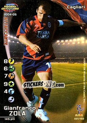 Sticker Gianfranco Zola - Football Champions Italy 2004-2005 n. 21 - Wizards of The Coast