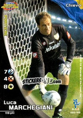 Sticker Luca Marchegiani - Football Champions Italy 2004-2005 n. 22 - Wizards of The Coast