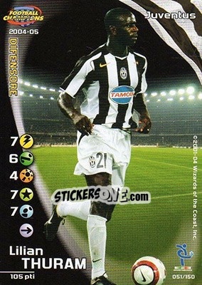 Sticker Lilian Thuram - Football Champions Italy 2004-2005 n. 51 - Wizards of The Coast