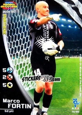 Sticker Marco Fortin - Football Champions Italy 2004-2005 n. u72 - Wizards of The Coast