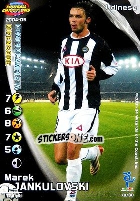 Sticker Marek Jankulovski - Football Champions Italy 2004-2005 n. u78 - Wizards of The Coast