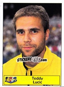 Sticker Teddy Lucic - Star Publishing Euro 2000. European Football Championship n. 98 - NO EDITOR