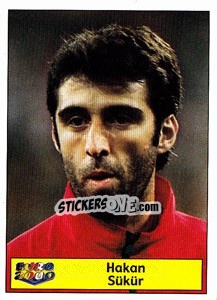 Sticker Hakan Sukur - Star Publishing Euro 2000. European Football Championship n. 119 - NO EDITOR
