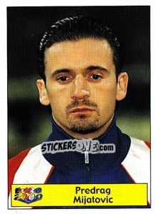 Sticker Predrag Mijatovic - Star Publishing Euro 2000. European Football Championship n. 150 - NO EDITOR