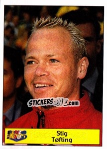 Sticker Stig Tofting - Star Publishing Euro 2000. European Football Championship - NO EDITOR