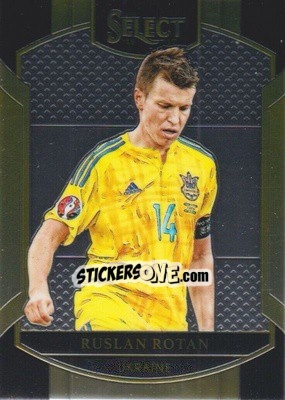 Sticker Ruslan Rotan - Select Soccer 2016-2017 n. 71 - Panini