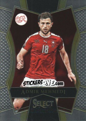 Figurina Admir Mehmedi - Select Soccer 2016-2017 - Panini