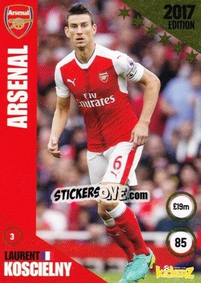 Sticker Laurent Koscielny - Football Cards 2017 - Kickerz