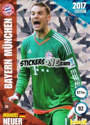 Cromo Manuel Neuer - Football Cards 2017 - Kickerz