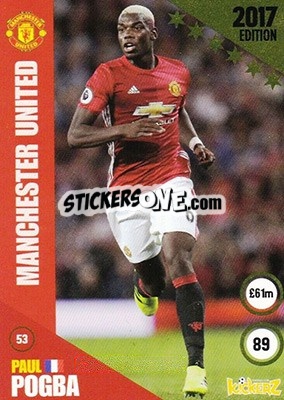 Sticker Paul Pogba - Football Cards 2017 - Kickerz