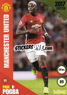 Sticker Paul Pogba - Football Cards 2017 n. 53 - Kickerz