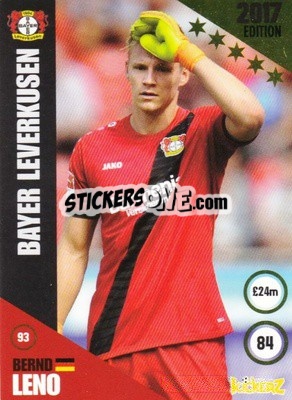 Sticker Bernd Leno - Football Cards 2017 n. 93 - Kickerz
