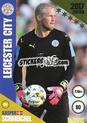 Sticker Kasper Schmeichel - Football Cards 2017 n. 106 - Kickerz